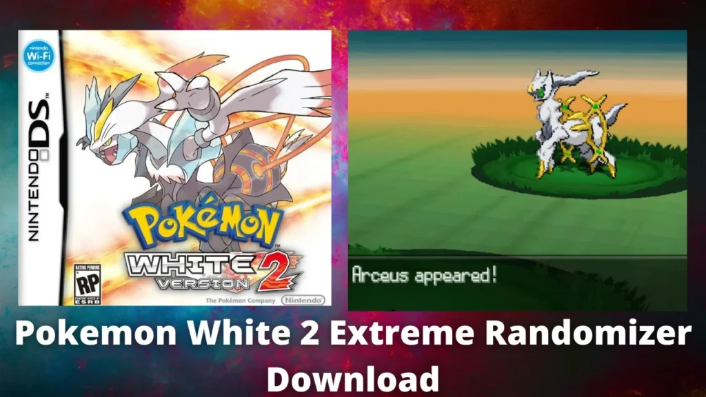 Pokemon White 2 Extreme Randomizer  Download