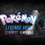 Pokemon Legends Arise (Trinity Aenigma) LA-TA